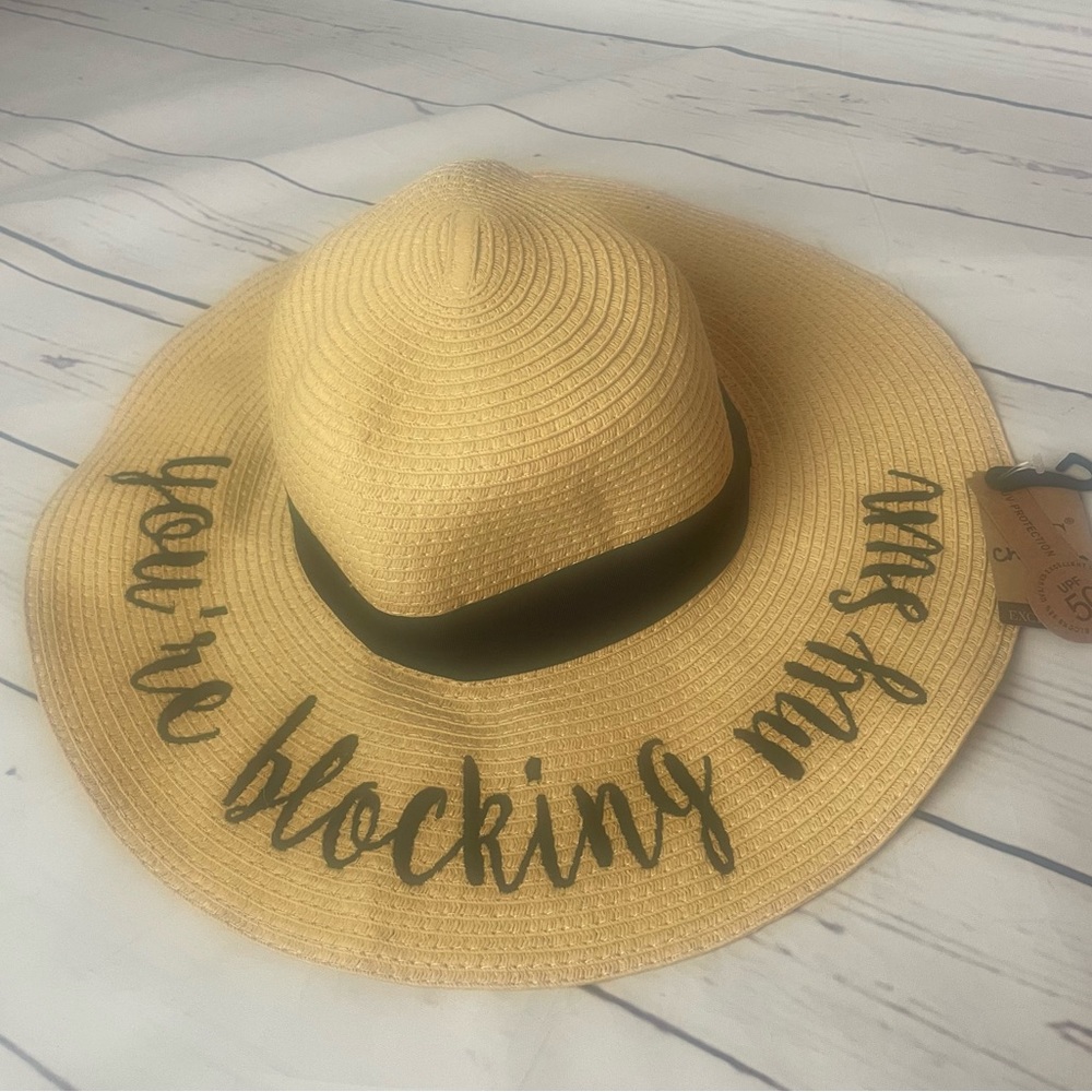 NWT CC “You’re blocking my sun” Straw Hat
